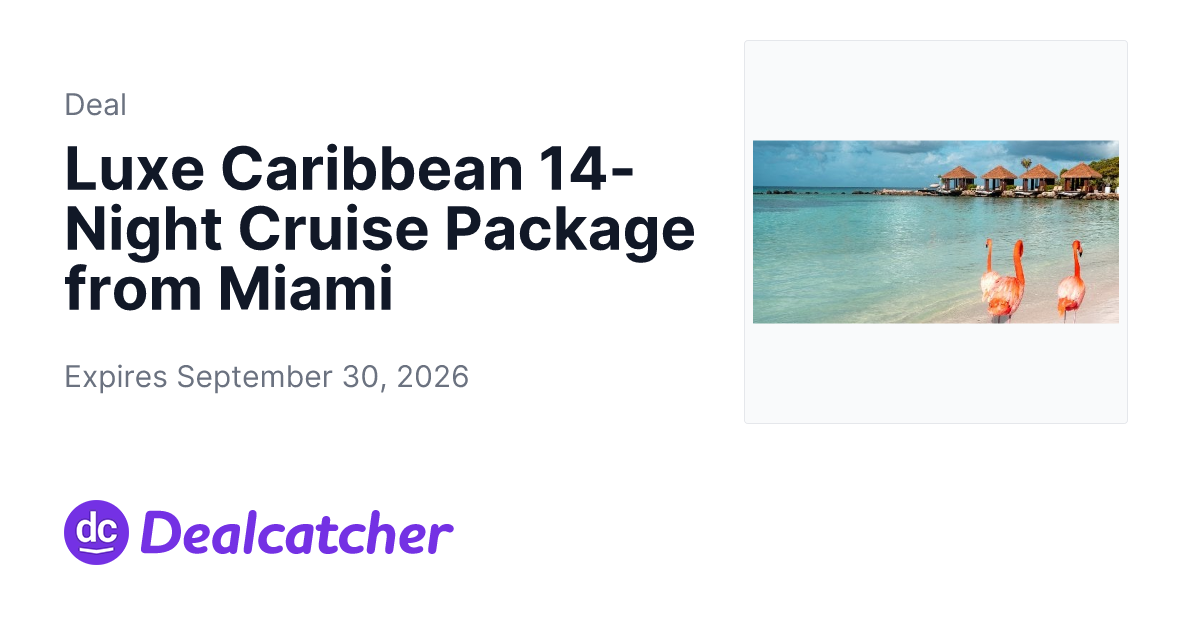Travelzoo - Luxe Caribbean 14-Night Cruise Package from Miami