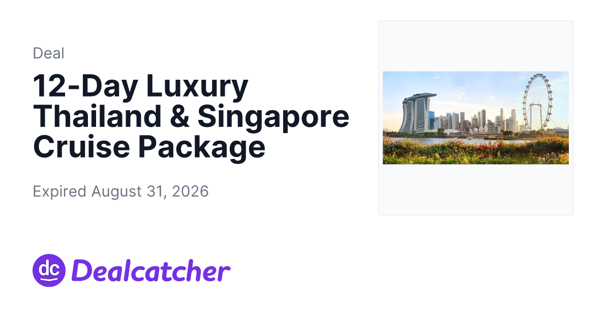 Travelzoo - 12-Day Luxury Thailand & Singapore Cruise Package