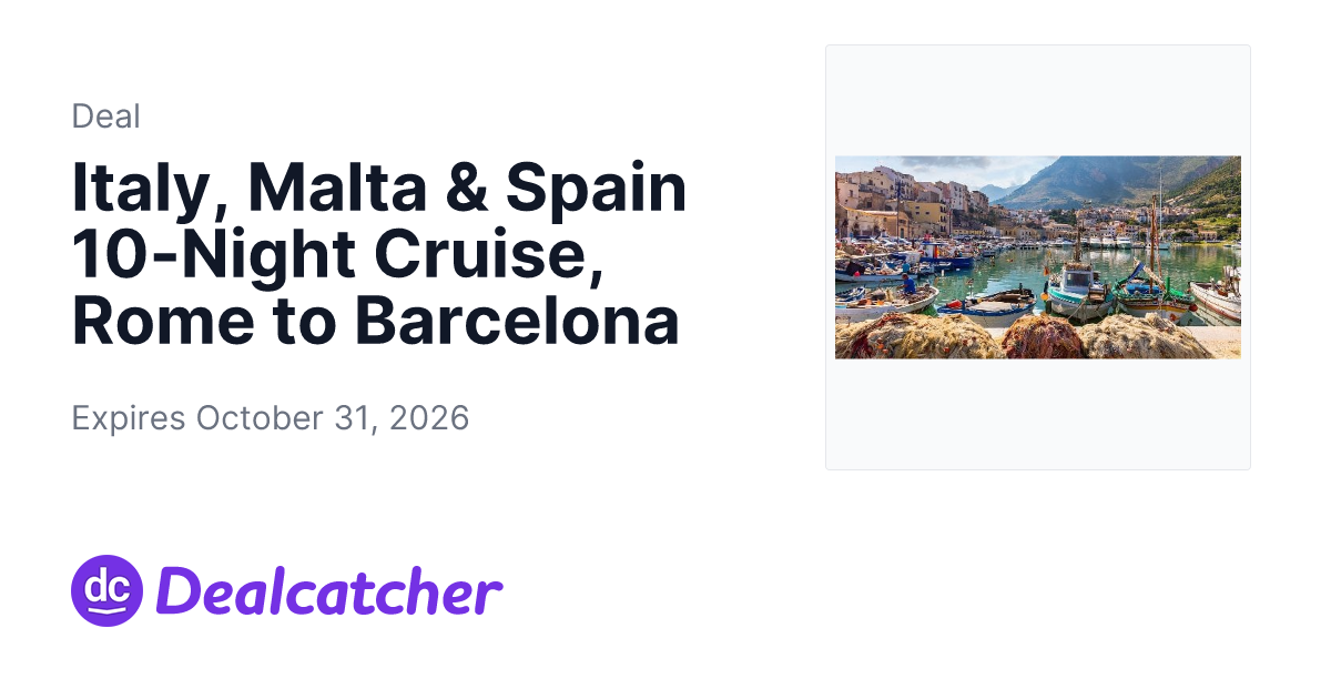 Travelzoo - Italy, Malta & Spain 10-Night Cruise, Rome to Barcelona