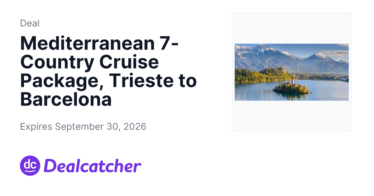 Travelzoo - Mediterranean 7-Country Cruise Package, Trieste to Barcelona