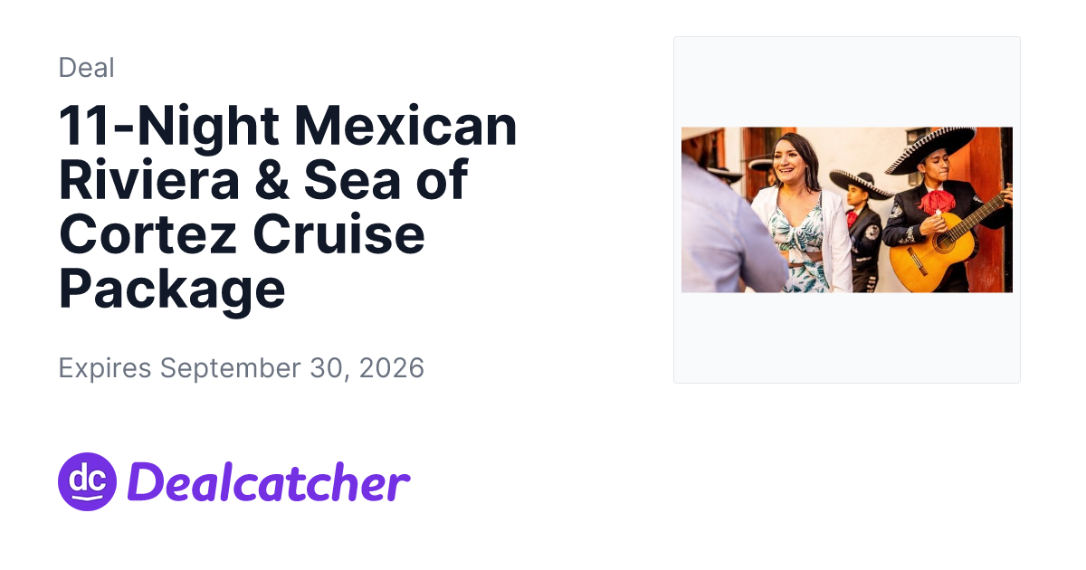 Travelzoo - 11-Night Mexican Riviera & Sea of Cortez Cruise Package