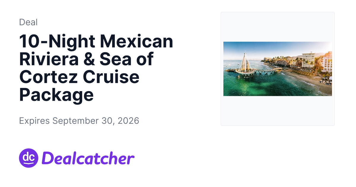Travelzoo - 10-Night Mexican Riviera & Sea of Cortez Cruise Package