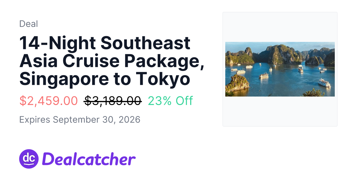 Travelzoo - 14-Night Southeast Asia Cruise Package, Singapore to Tokyo $2,459.00