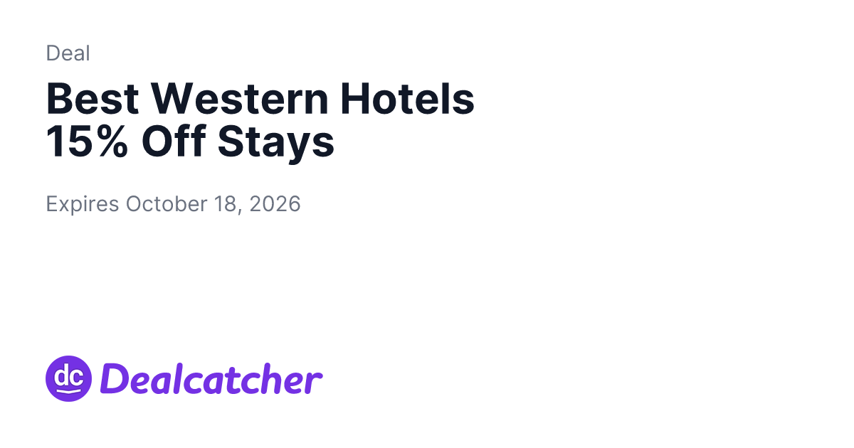 Best Western - Best Western Hotels 15% Off Stays