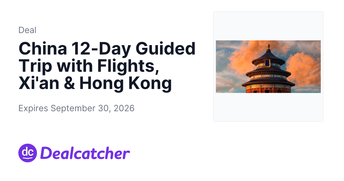 Travelzoo - China 12-Day Guided Trip with Flights, Xi'an & Hong Kong