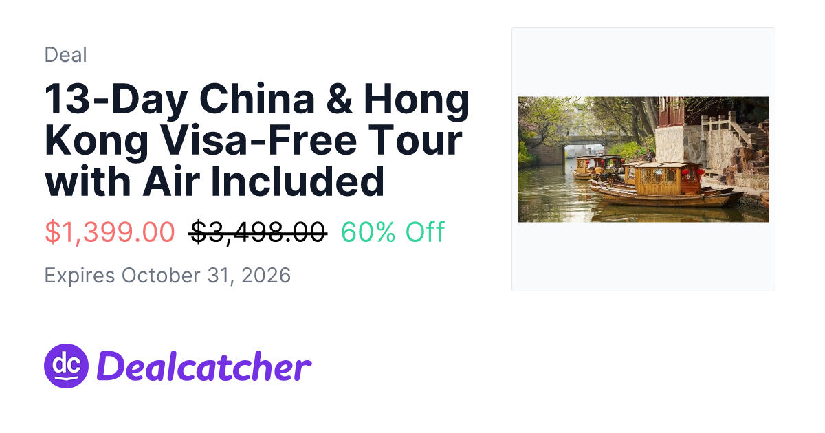 Travelzoo - 13-Day China & Hong Kong Visa-Free Tour with Air Included $1,399.00