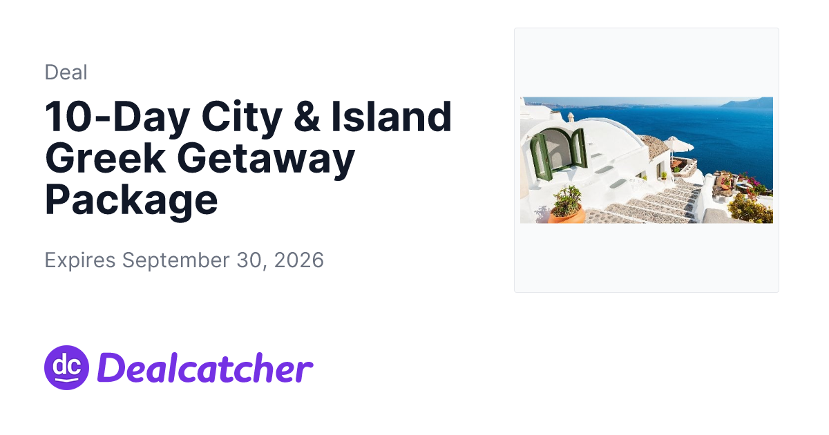 Travelzoo - 10-Day City & Island Greek Getaway Package
