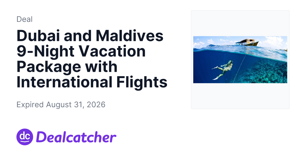 Travelzoo - Dubai and Maldives 9-Night Vacation Package with International Flights