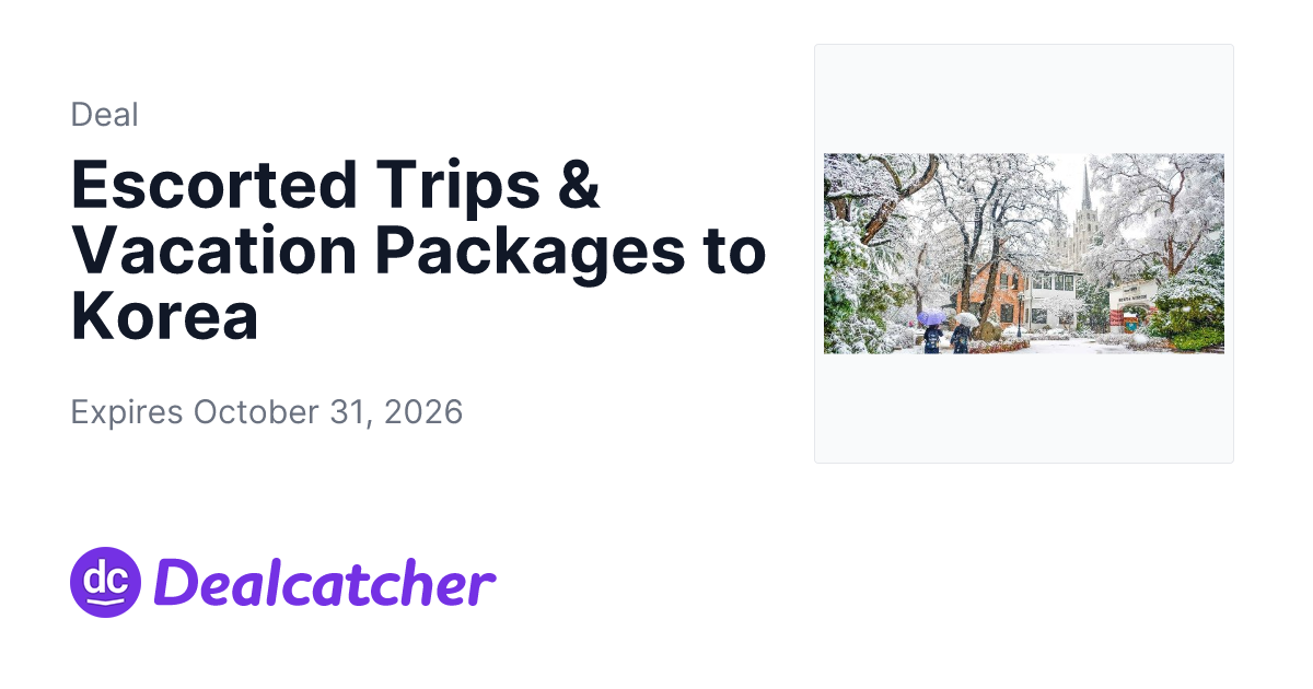 Travelzoo - Escorted Trips & Vacation Packages to Korea