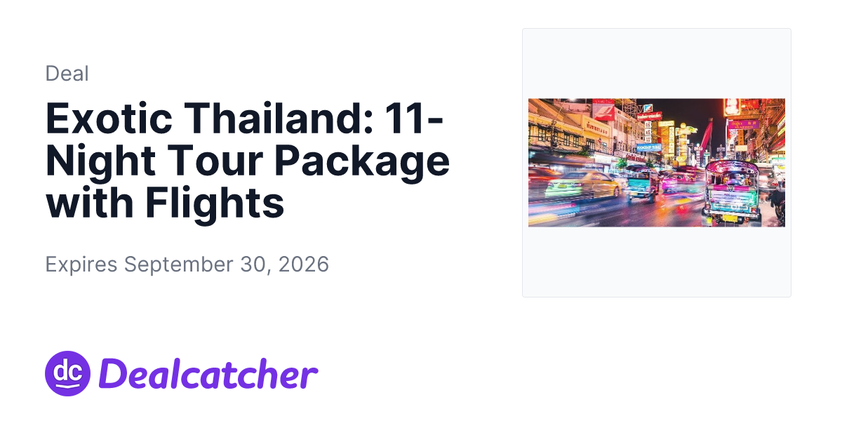 Travelzoo - Exotic Thailand: 11-Night Tour Package with Flights