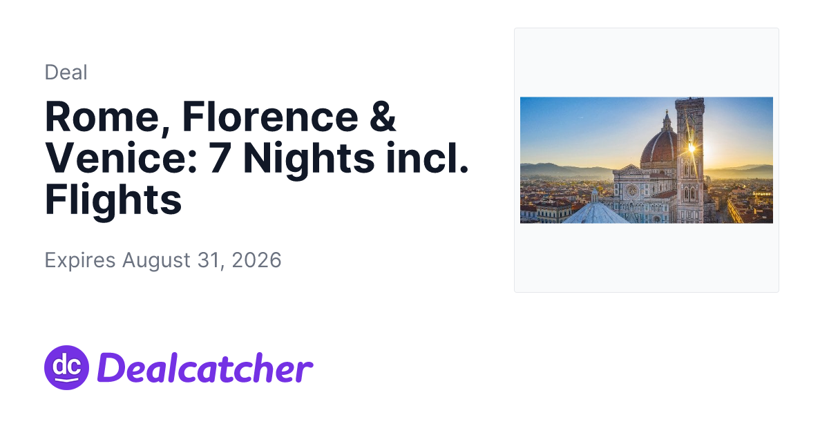 Travelzoo - Rome, Florence & Venice: 7 Nights incl. Flights