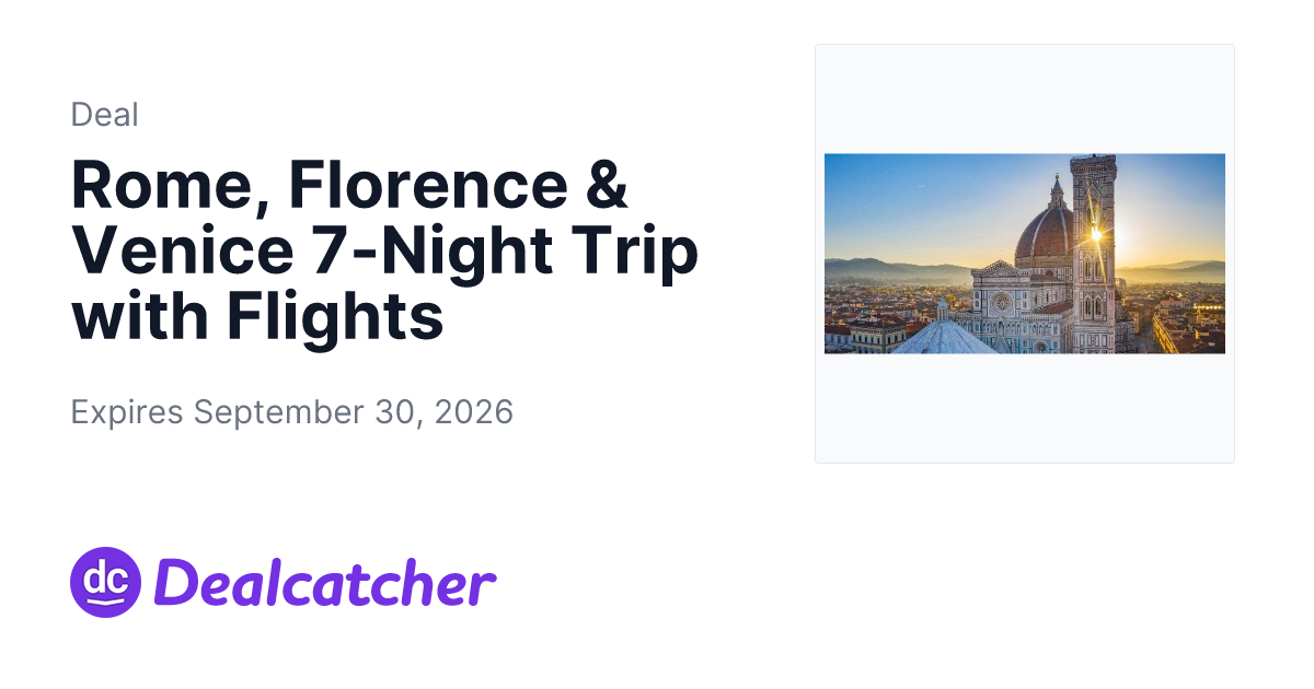 Travelzoo - Rome, Florence & Venice 7-Night Trip with Flights