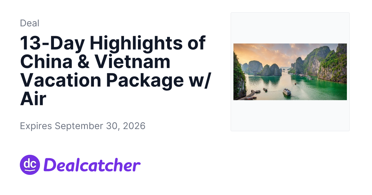 Travelzoo - 13-Day Highlights of China & Vietnam Vacation Package w/ Air