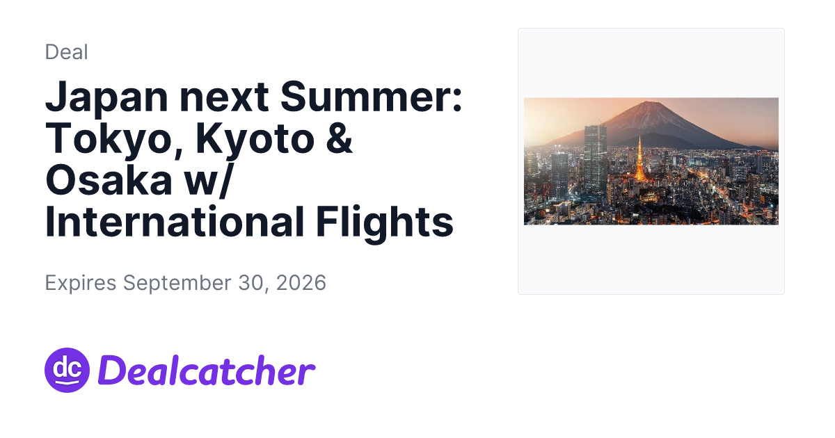 Travelzoo - Japan next Summer: Tokyo, Kyoto & Osaka w/ International Flights