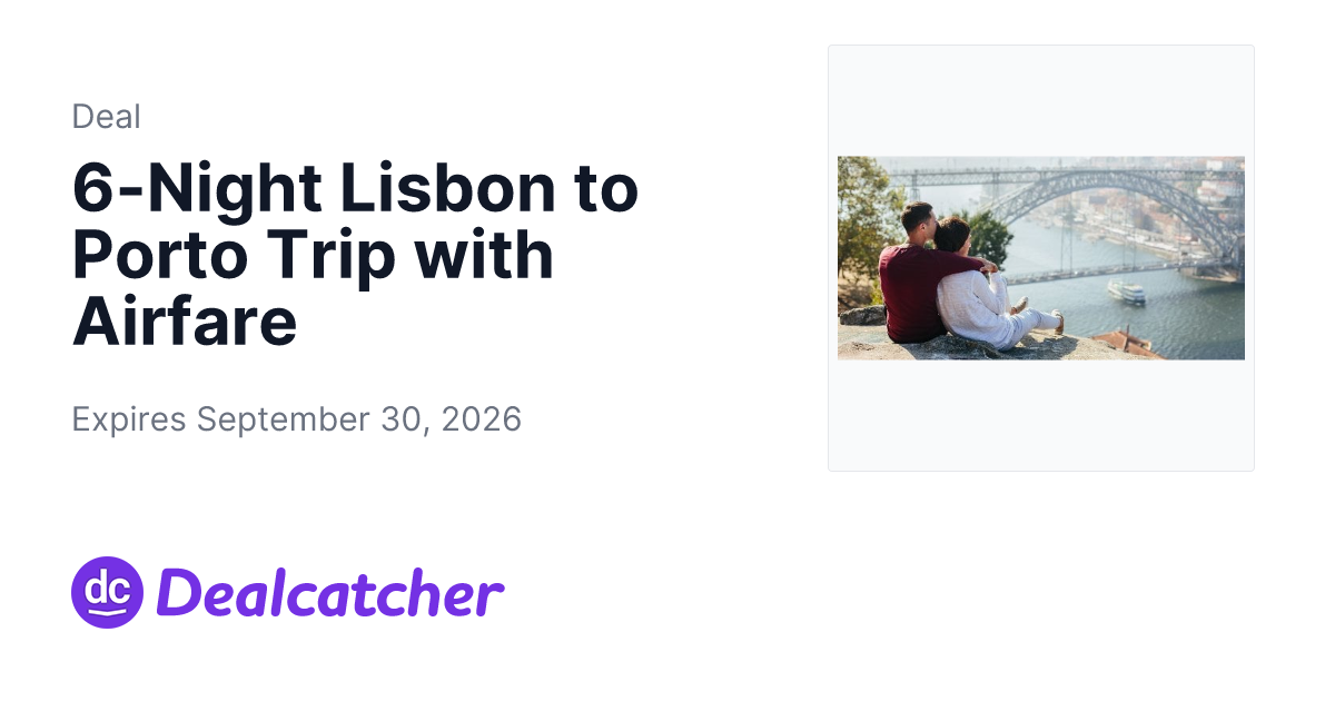 Travelzoo - 6-Night Lisbon to Porto Trip with Airfare