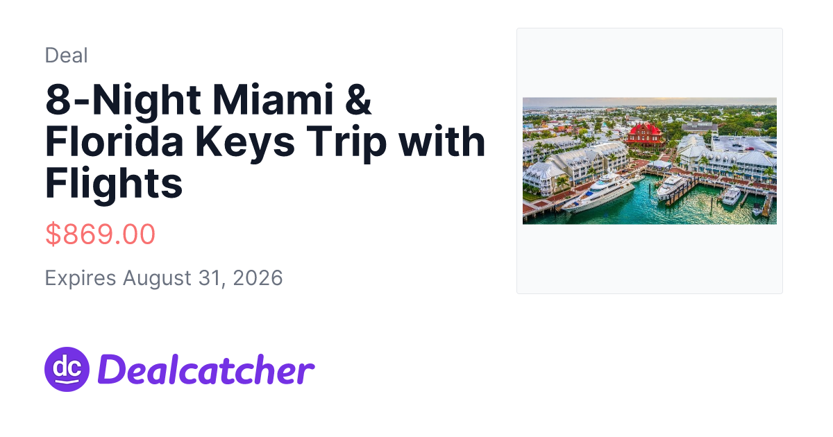 Travelzoo - 8-Night Miami & Florida Keys Trip with Flights $869.00