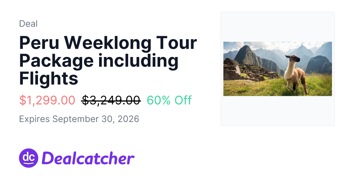 Travelzoo - Peru Weeklong Tour Package including Flights $1,299.00
