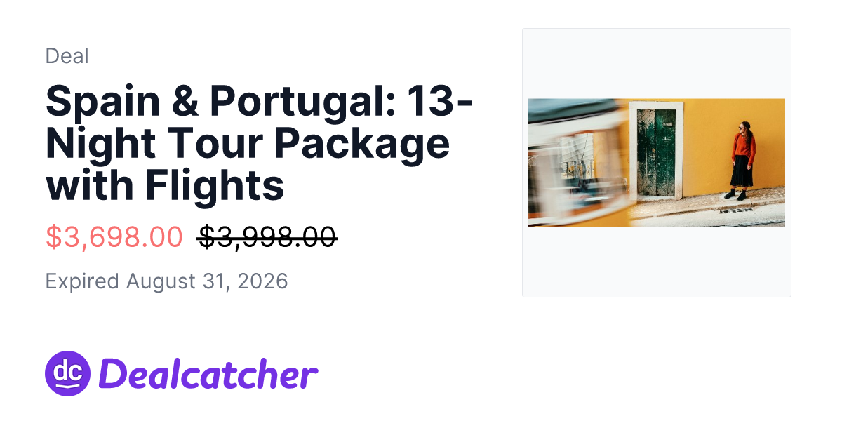 Travelzoo - Spain & Portugal: 13-Night Tour Package with Flights $3,698.00