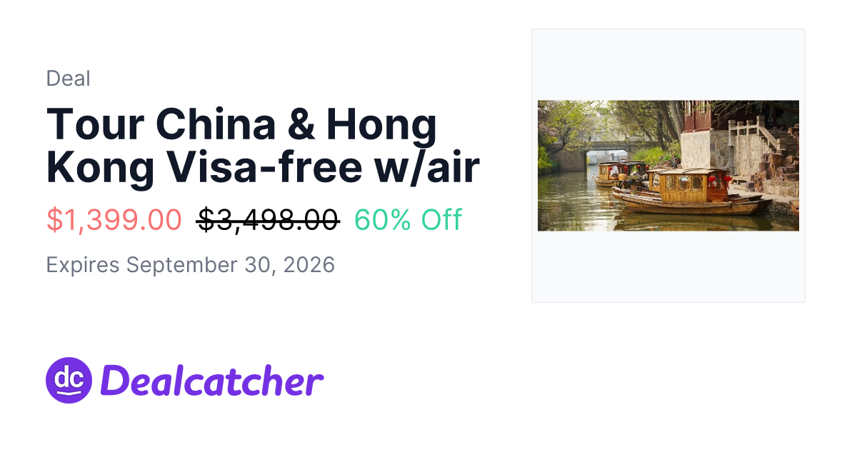 Travelzoo - Tour China & Hong Kong Visa-free w/air $1,399.00