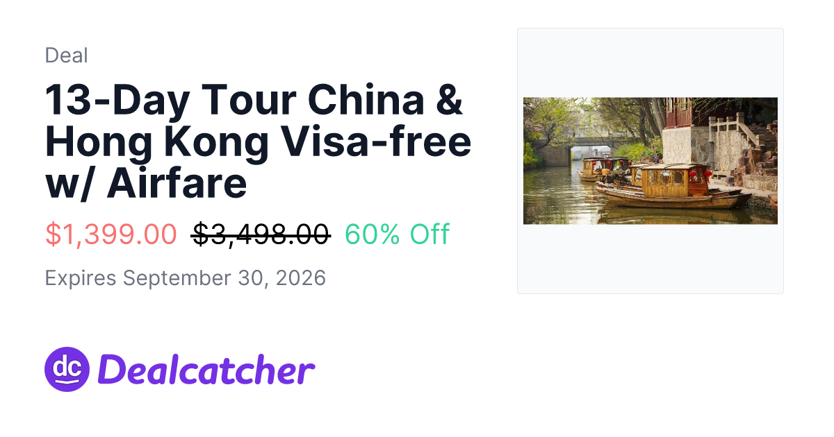 Travelzoo - 13-Day Tour China & Hong Kong Visa-free w/ Airfare $1,399.00