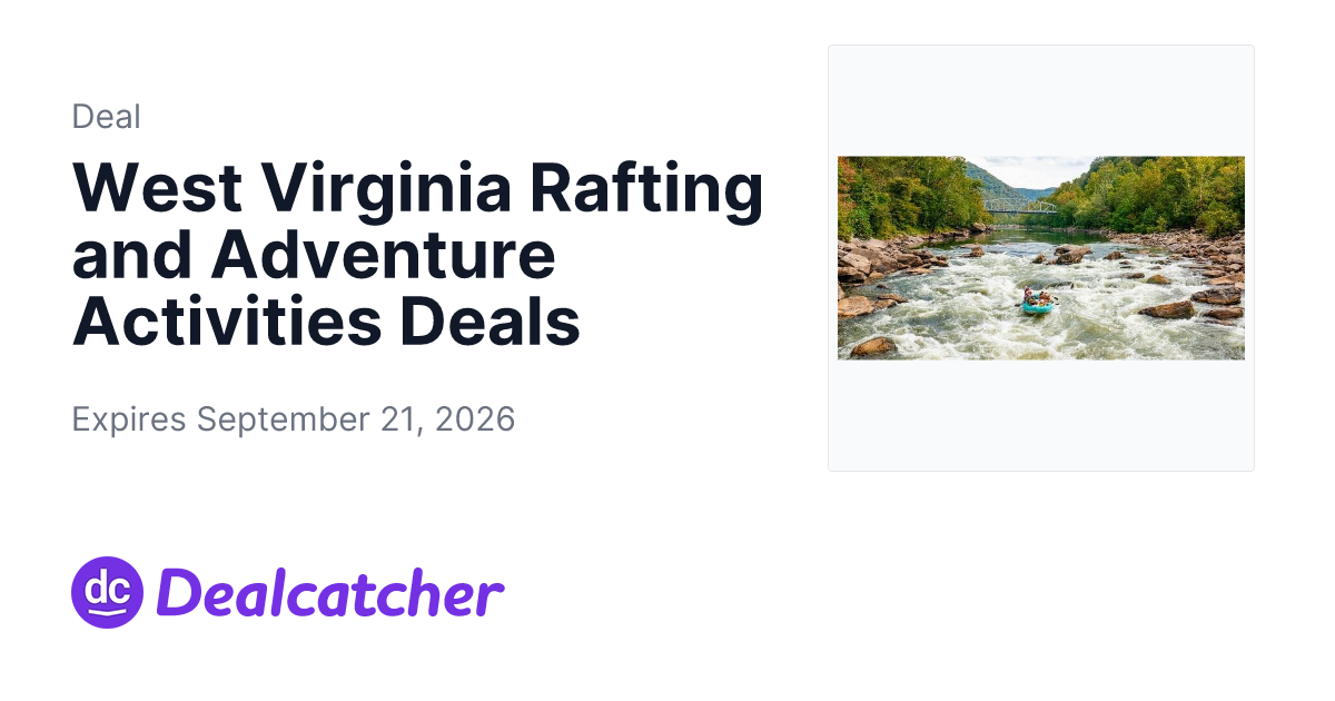 Travelzoo - West Virginia Rafting and Adventure Activities Deals