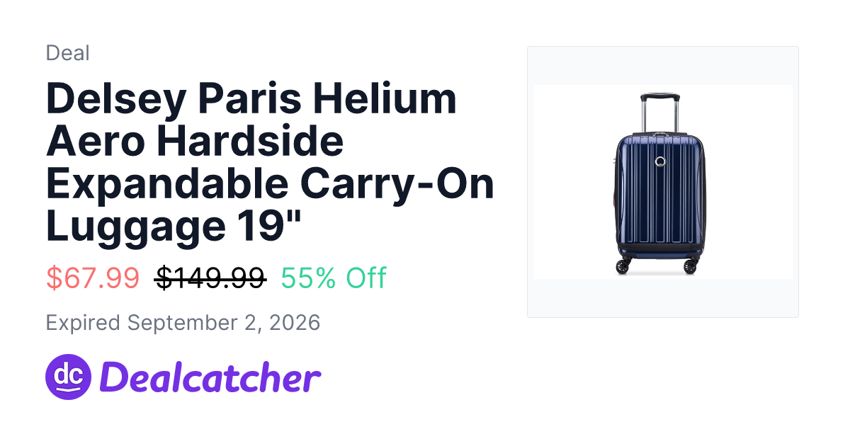 Woot - Delsey Paris Helium Aero Hardside Expandable Carry-On Luggage 19" $67.99