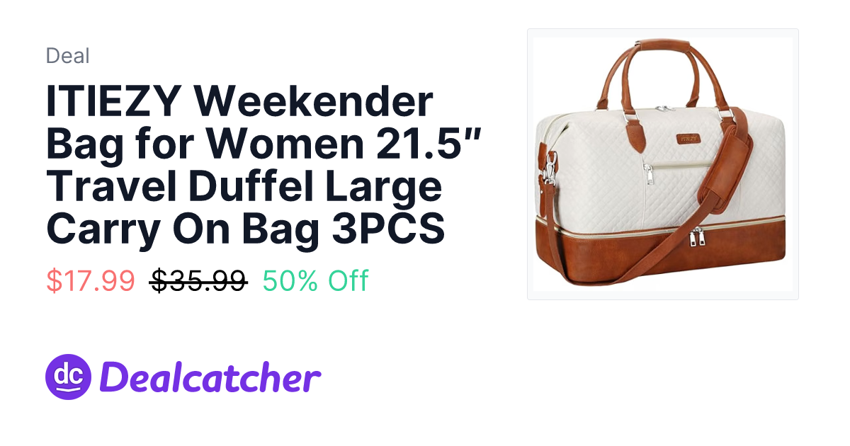 Amazon - ITIEZY Weekender Bag for Women 21.5″ Travel Duffel Large Carry On Bag 3PCS $17.99