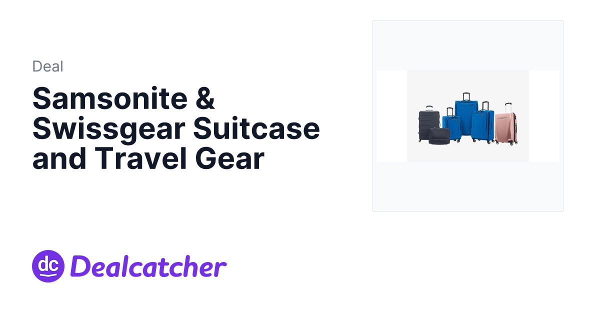 Woot - Samsonite & Swissgear Suitcase and Travel Gear