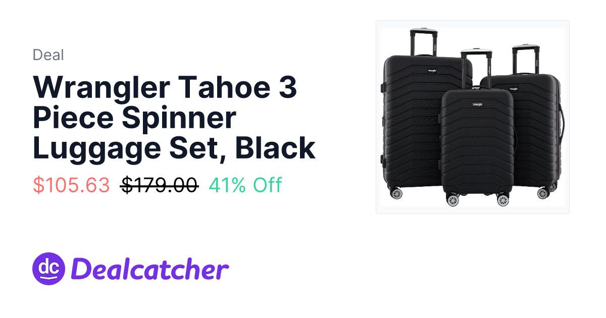 Amazon - Wrangler Tahoe 3 Piece Spinner Luggage Set, Black $105.63